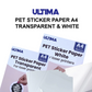 ULTIMA - PET STICKER PAPER A4 ( TRANSPARENT  & WHITE )